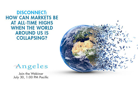 2020 Webinar - How Can Markets be at All-Time Highs When the World is Collapsing