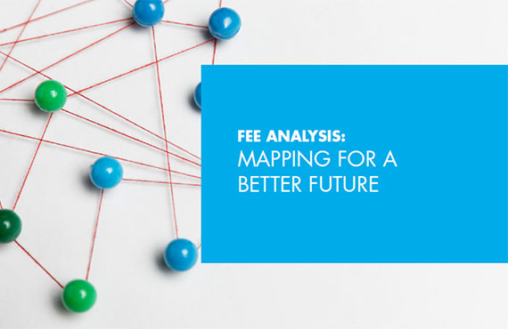 FEE ANALYSIS: MAPPING FOR A BETTER FUTURE