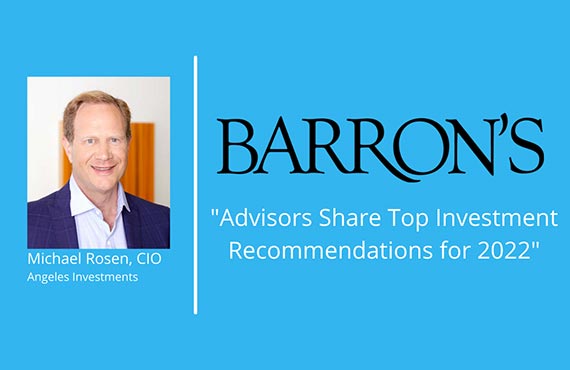 ADVISORS SHARE TOP INVESTMENT RECOMMENDATIONS FOR 2022